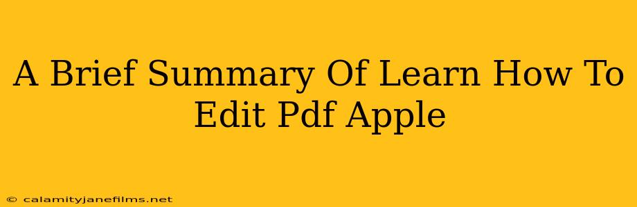 A Brief Summary Of Learn How To Edit Pdf Apple