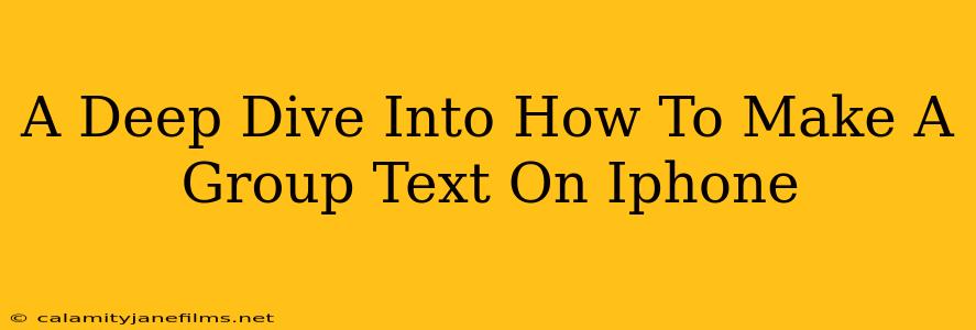 A Deep Dive Into How To Make A Group Text On Iphone