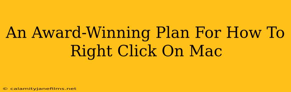 An Award-Winning Plan For How To Right Click On Mac