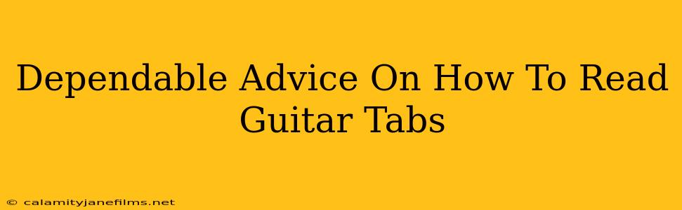 Dependable Advice On How To Read Guitar Tabs