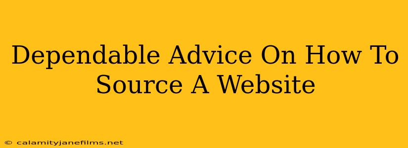 Dependable Advice On How To Source A Website