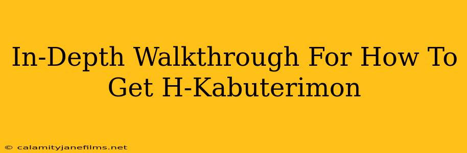 In-Depth Walkthrough For How To Get H-Kabuterimon