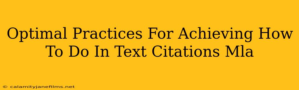 Optimal Practices For Achieving How To Do In Text Citations Mla