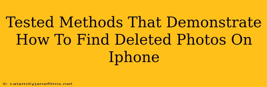 Tested Methods That Demonstrate How To Find Deleted Photos On Iphone