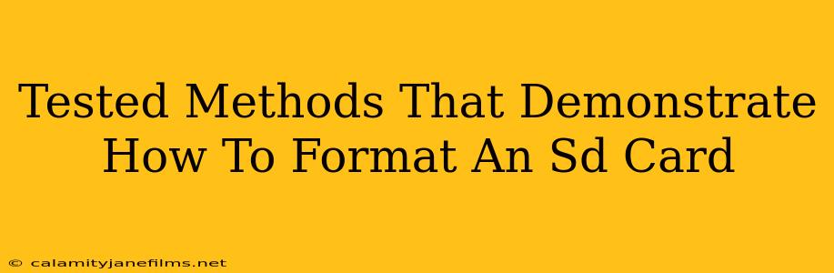 Tested Methods That Demonstrate How To Format An Sd Card