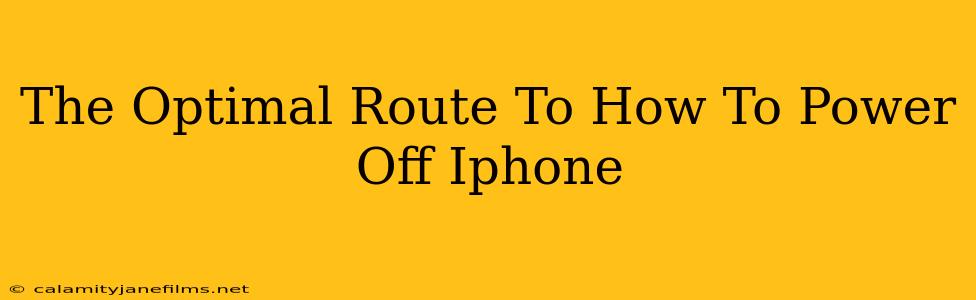 The Optimal Route To How To Power Off Iphone