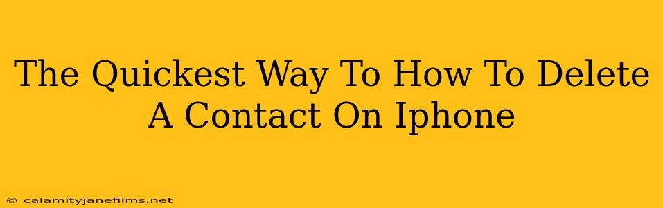 The Quickest Way To How To Delete A Contact On Iphone