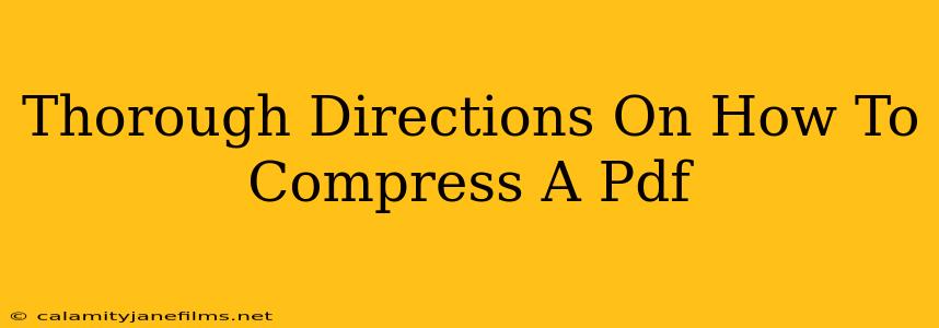 Thorough Directions On How To Compress A Pdf